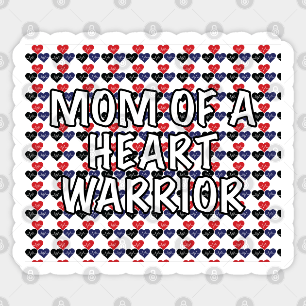 Mom of a Heart Warrior Sticker by Raquel’s Room